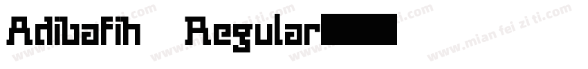 Adibafih Regular字体转换